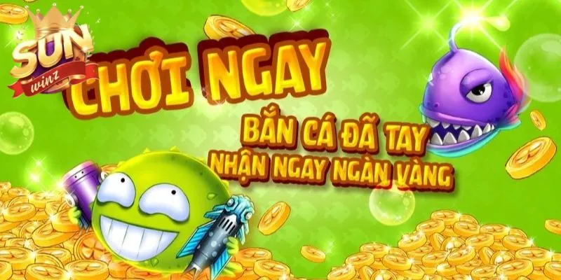 Hướng dẫn chơi game săn cá từ A đến Z cho người mới